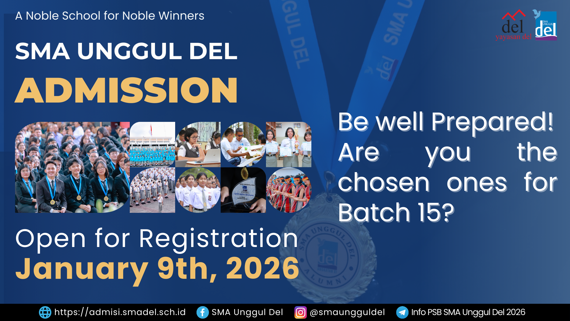 OPENING PENDAFTARAN SISWA BARU SMA UNGGUL DEL 2026